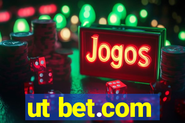 ut bet.com